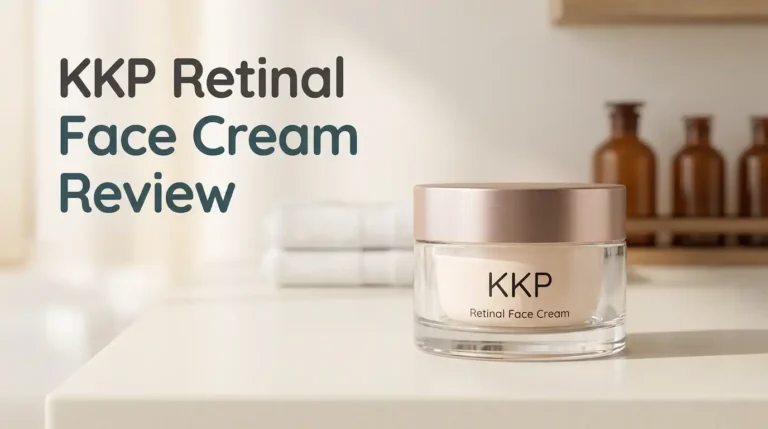 KKP Retinal Face Cream Review 2026: Worth Your Money?