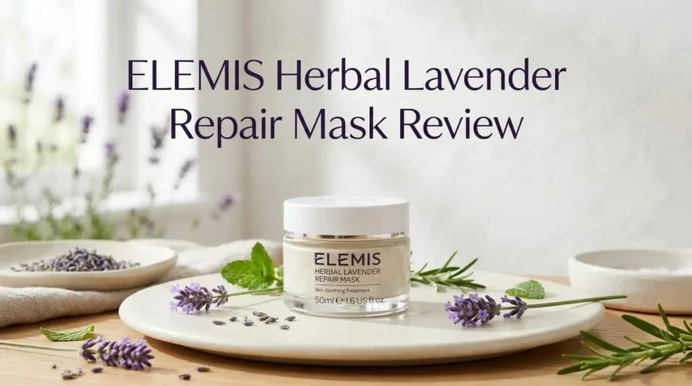 ELEMIS Herbal Lavender Repair Mask Review 2026: Worth Buying?