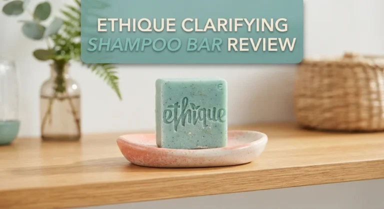 Ethique Clarifying Shampoo Bar Review 2026: Benefits, Ingredients & Results
